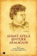 Ahmet Atilla Şentürk Armağanı                                                                                                                                                                                                                                  