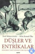 Düşler ve Entrikalar                                                                                                                                                                                                                                           