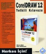 CorelDraw 12-Yetkili Kılavuzu                                                                                                                                                                                                                                  