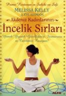 Akdeniz Kadınlarının İncelik Sırları                                                                                                                                                                                                                           