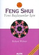 Feng Shui-Yeni Başlayanlar için                                                                                                                                                                                                                                