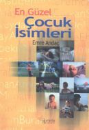 En Güzel Çocuk İsimleri                                                                                                                                                                                                                                        