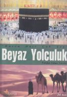 Beyaz Yolculuk                                                                                                                                                                                                                                                 