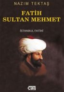 Fatih Sultan Mehmet                                                                                                                                                                                                                                            