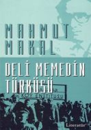 Deli Memedin Türküsü                                                                                                                                                                                                                                           