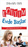 Eğitimi Evde Başlar                                                                                                                                                                                                                                            