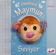 Gürültücü Maymun Oynamayı Seviyor                                                                                                                                                                                                                              