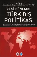 Yeni Dönemde Türk Dış Politikası Uluslararası IV.                                                                                                                                                                                                              