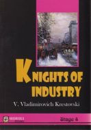 Knights of Industry                                                                                                                                                                                                                                            