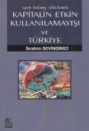 Geri Kalmış Ülkelerde Kapitalin Etkin Kullanılamay                                                                                                                                                                                                             