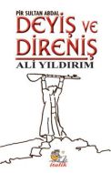 Deyiş ve Direniş                                                                                                                                                                                                                                               