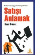 Satışı Anlamak                                                                                                                                                                                                                                                 