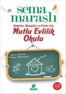 Mutlu Evlilik Okulu                                                                                                                                                                                                                                            