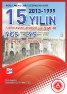 15 Yılın Soruları ve Ayrıntılı Çözümleri YGS LYS (                                                                                                                                                                                                             