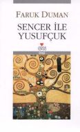 Sencer İle Yusufçuk                                                                                                                                                                                                                                            