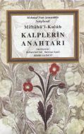 Miftahü’l-Kulub - Kalplerin Anahtarı                                                                                                                                                                                                                           