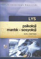 FDD LYS Psikoloji-Mantık-Sosyoloji Soru Bankası                                                                                                                                                                                                                