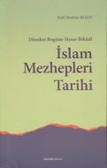 Dünden Bugüne Siyasi-İtikadi İslam Mezhepleri Tari                                                                                                                                                                                                             