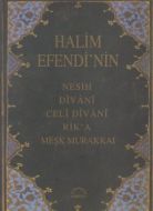 Halim Efendi’nin Nesih - Divani - Celi Divani - Ri                                                                                                                                                                                                             