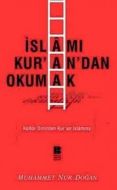 İslamı Kur’an’dan Okumak                                                                                                                                                                                                                                       