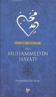 Hz. Muhammed’in Hayatı                                                                                                                                                                                                                                         