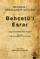 Menakıb-ı Abdülkadir Geylani - Behcetü’l Esrar                                                                                                                                                                                                                 