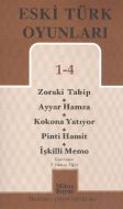 Eski Türk Oyunları 1 - 4                                                                                                                                                                                                                                       