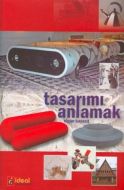 Tasarımı Anlamak                                                                                                                                                                                                                                               