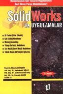 SolidWorks ile Uygulamalar                                                                                                                                                                                                                                     