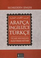 Arapça - İngilizce - Türkçe Ticari Kelimeler Alışt                                                                                                                                                                                                             