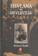 Mevlana Ve Mevlevilik                                                                                                                                                                                                                                          