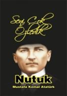 Seni Çok Özledik - Nutuk                                                                                                                                                                                                                                       