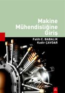 Makine Mühendisliğine Giriş                                                                                                                                                                                                                                    