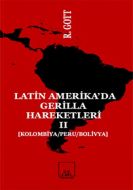 Latin-Amerika’da Gerilla Hareketleri 2                                                                                                                                                                                                                         