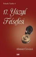 17. Yüzyıl Felsefesi                                                                                                                                                                                                                                           