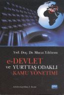 E-Devlet ve Yurttaş Odaklı Kamu Yönetimi                                                                                                                                                                                                                       