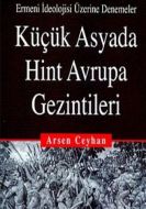 Küçük Asyada Hint Avrupa Gezintileri Ermeni İdeolo                                                                                                                                                                                                             