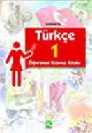 Türkçe 1 Öğretmen Kılavuz Kitabı                                                                                                                                                                                                                               