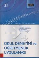 Okul Deneyimi ve Öğretmenlik Uygulaması                                                                                                                                                                                                                        