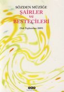 Sözden Müziğe - Şairden ve Besteciler                                                                                                                                                                                                                          