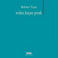 Evden Kaçan Çocuk                                                                                                                                                                                                                                              