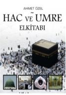 Hac ve Umre El Kitabı                                                                                                                                                                                                                                          