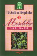 Türk Kültür ve Edebiyatından Meseleler - 1                                                                                                                                                                                                                     