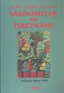 Türk Edebiyatında Sakinameler ve İşretname                                                                                                                                                                                                                     