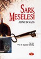 Şark Meselesi                                                                                                                                                                                                                                                  