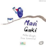 Mavi Gaki                                                                                                                                                                                                                                                      