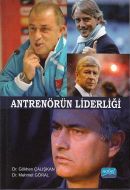 Antrenörün Liderliği                                                                                                                                                                                                                                           