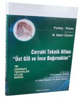 Cerrahi Teknik Atlası - Üst GİS ve İnce Bağırsakl                                                                                                                                                                                                              