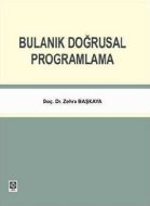 Bulanık Doğrusal Programlama                                                                                                                                                                                                                                   