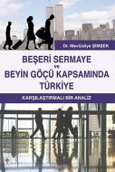 Beşeri Sermaye ve Beyin Göçü Kapsamında Türkiye                                                                                                                                                                                                                